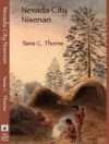 “Nevada City Nisenan”: Book Signing & Presentation