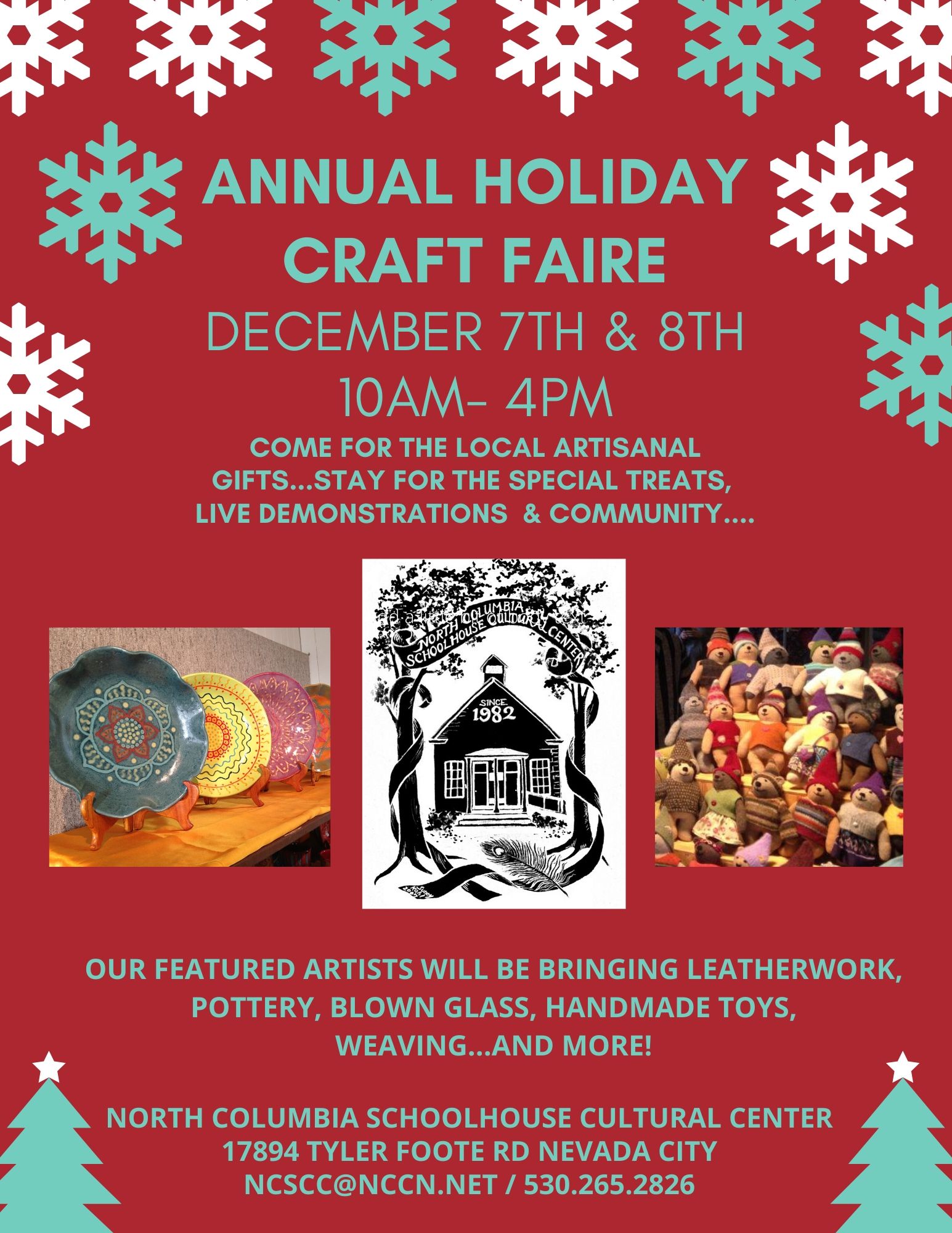 Annual Holiday Craft Faire December 7th & 8th, 10am-4pm